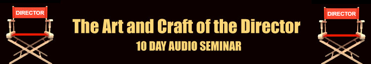 Art and Craft of the Film Director Audio Seminar